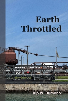 Paperback Earth Throttled Book