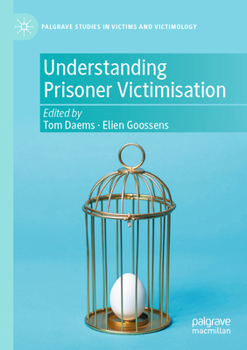 Paperback Understanding Prisoner Victimisation Book