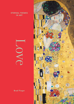 Hardcover Love: From Botticelli to Kahlo Book