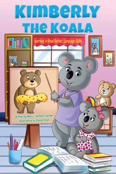 Paperback Kimberly the Koala Learning to Read Series: Language Book