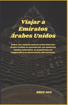 Paperback Viajar a Emiratos Árabes Unidos [Spanish] Book