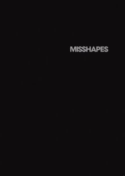 Hardcover Misshapes Book