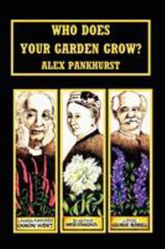 Paperback Who Does Your Garden Grow Book