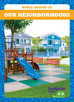 Paperback Our Neighborhoods Book