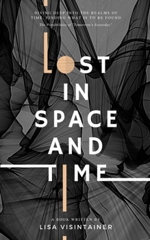 Paperback Lost in Space and Time Book