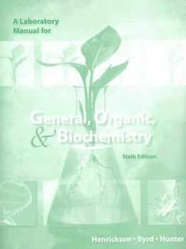 Spiral-bound General, Organic, & Biochemistry: A Laboratory Manual Book