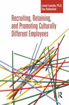 Hardcover Recruiting, Retaining and Promoting Culturally Different Employees Book