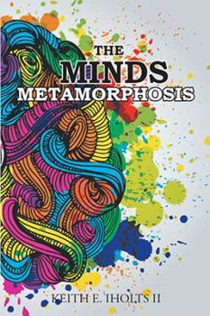 Paperback The Minds Metamorphosis Book
