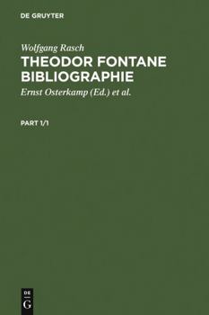 Hardcover Theodor Fontane Bibliographie: Werk Und Forschung [German] Book