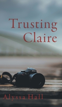 Hardcover Trusting Claire Book