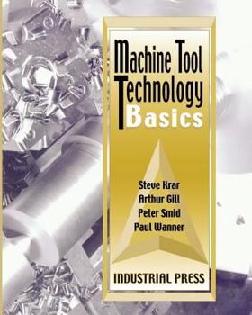Paperback Machine Tool Technology Basics Book