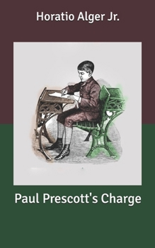 Paul Prescott's Charge - Book #2 of the Campaign