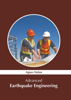 Hardcover Advanced Earthquake Engineering Book