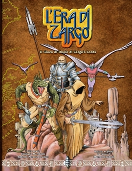 Paperback L'Era di Zargo, il gioco di ruolo di Zargo's Lords [Italian] Book