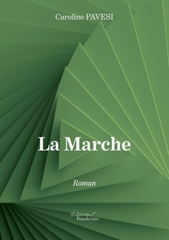 Paperback La Marche [French] Book