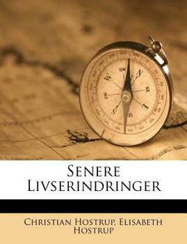 Paperback Senere Livserindringer [Danish] Book