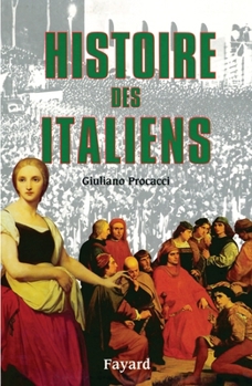 Paperback Histoire des Italiens [French] Book