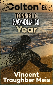 Paperback Colton's Terrible Wonderful Year Book