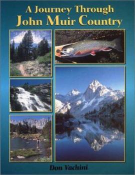 Paperback A Journey Through John Muir Country Book