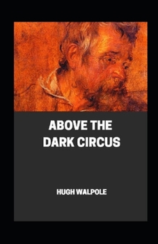 Paperback Above the Dark Circus illustrated Book