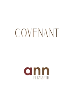 Paperback Covenant - Ann Elizabeth Book