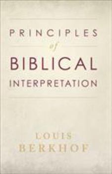 Paperback Principles of Biblical Interpretation Book