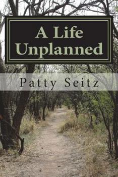 Paperback A Life Unplanned Book