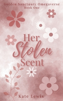 Paperback Her Stolen Scent Book