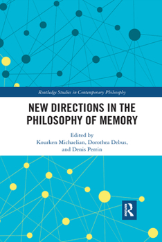 Paperback New Directions in the Philosophy of Memory Book