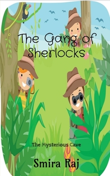 Paperback The Gang Of Sherlocks: The Mysterious Cave Book