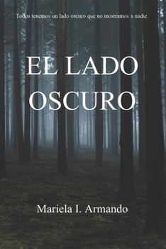 Paperback El Lado Oscuro [Spanish] Book