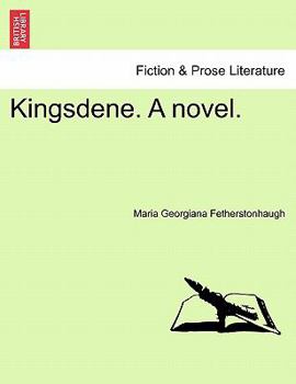 Paperback Kingsdene. a Novel. Book