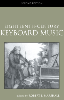18th-Century Keyboard Music (Routledge Studies in Musical Genre) (Routledge Studies in Musical Genre)