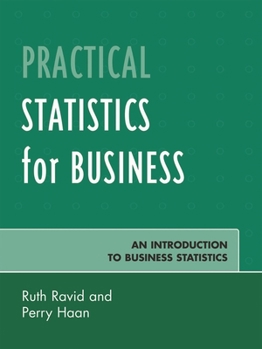 Paperback Practical Statistics for Business: An Introduction to Business Statistics Book