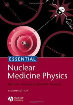 Paperback Essential Nuclear Medicine Physics Book