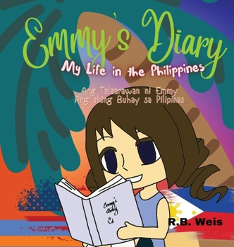 Hardcover Emmy's Diary: My Life in the Philippines Bilingual [Large Print] Book