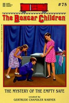 The Mystery of the Empty Safe (The Boxcar Children, #75) - Book #75 of the Boxcar Children