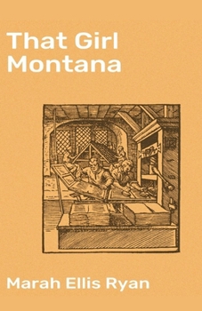 Paperback That Girl Montana Illustrated Book