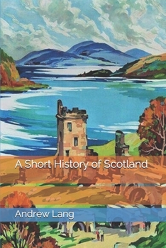 Paperback A Short History of Scotland Book