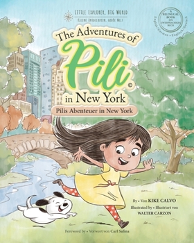 Paperback Pilis Abenteuer in New York . Dual Language Books for Children. Bilingual English - German. Englisch - Deutsch: The Adventures of Pili in New York [German] Book