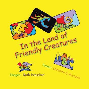 Paperback In the Land of Friendly Creatures Book
