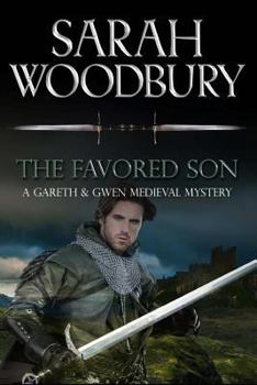 The Favored Son - Book #10 of the Gareth & Gwen Medieval Mysteries