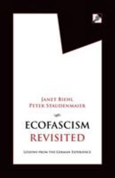 Paperback Ecofascism Revisited: Lessons from the German Experience Book