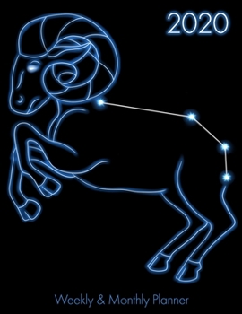 2020 Weekly & Monthly Planner: Aries Zodiac Agenda With Daily Goals And Meal Plan Large