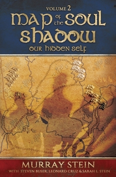 Paperback Map of the Soul - Shadow: Our Hidden Self Book