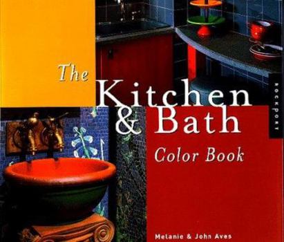 Paperback The Kitchen & Bath Color Book