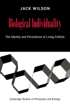 Paperback Biological Individuality: The Identity and Persistence of Living Entities Book