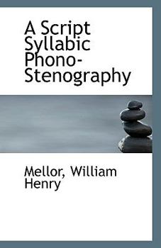 Paperback A Script Syllabic Phono-Stenography Book