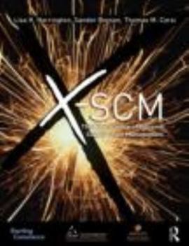 Paperback X-SCM: The New Science of X-Treme Supply Chain Management Book