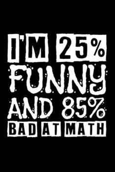 Paperback Notebook: Math Bad Loser Math Funny Gift 120 Pages, 6X9 Inches, Blank Book